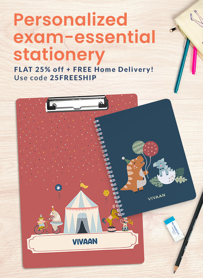 Personalized exam-essential stationery. FLAT 25% off + FREE Home Delivery!