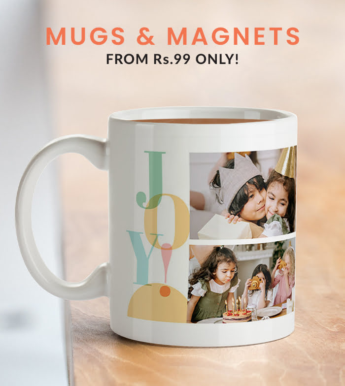 Mugs & Magnets. From Rs. 99 only!