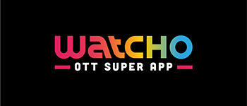 Watcho - OTT Super App