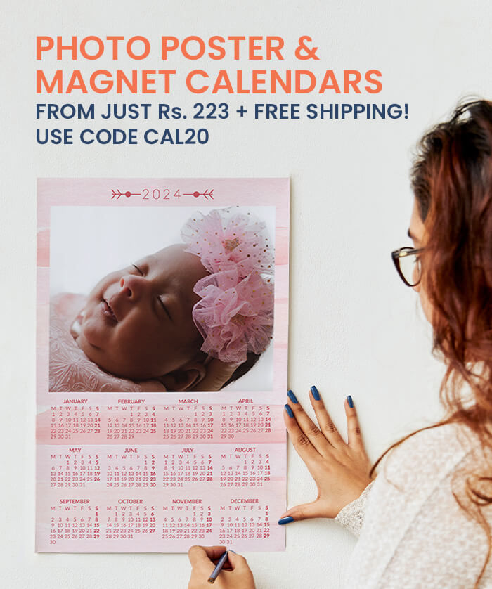 Photo Poster & Magnet Calendars  From just Rs. 223 + FREE Shipping!