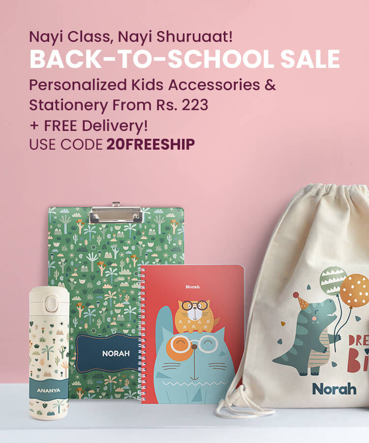 Personalize your kid's school accessories  FLAT 20% off +  FREE Home Delivery!